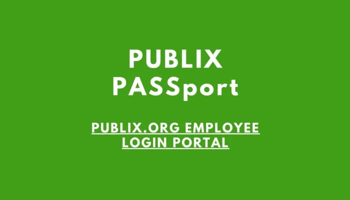 Everything You Need to Know About Publix.org Passport: A Comprehensive Guide to Benefits, Features, and Usage